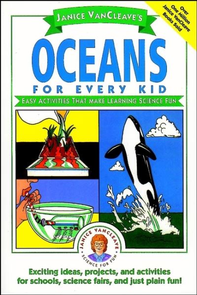 Janice VanCleave's Oceans for Every Kid