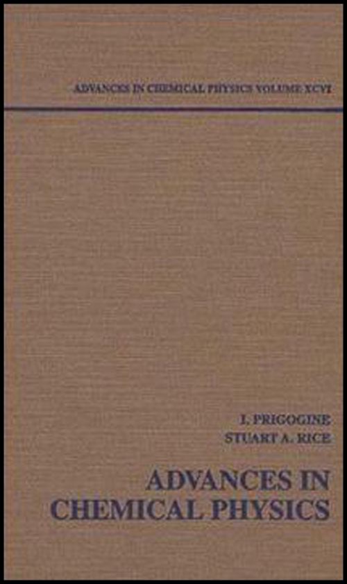 Advances in Chemical Physics. Vol. 96