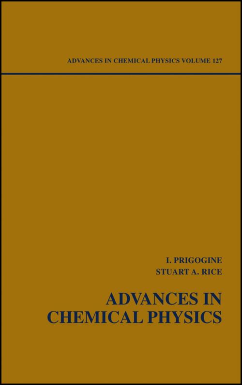 Advances in Chemical Physics. Vol. 127