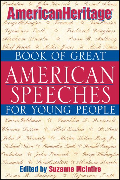 AmericanHeritage Book of Great American Speeches for Young People