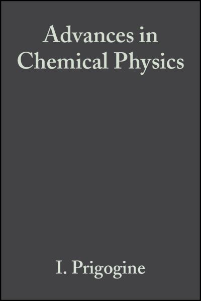 Advances in Chemical Physics. Vol. 117