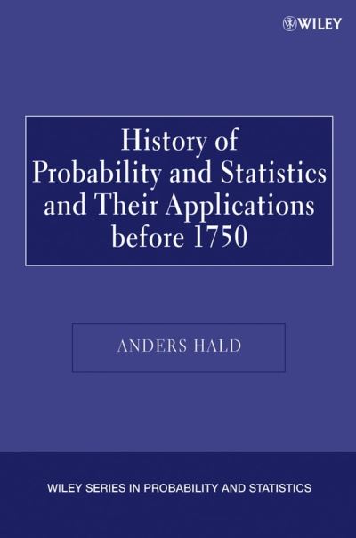 History of Probability and Statistics and Their Applications Before 1750
