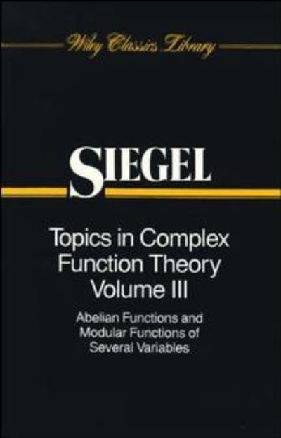 Topics in Complex Function Theory, Volume 3