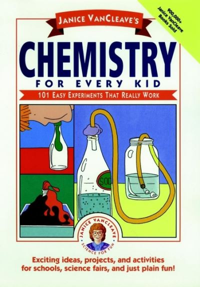 Chemistry for Every Kid