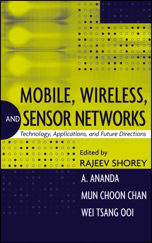 Mobile, Wireless, and Sensor Networks