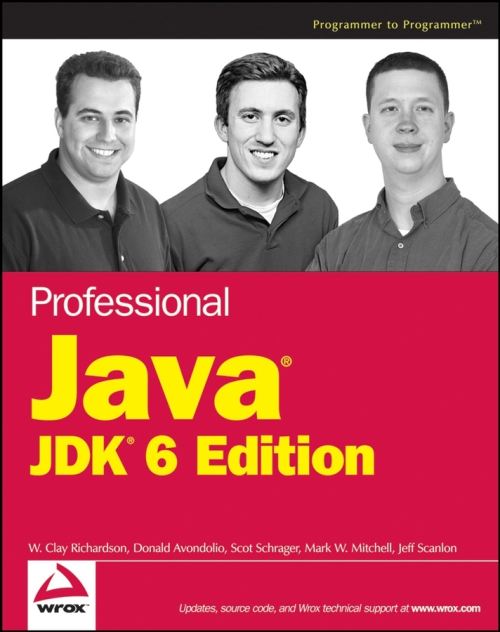 Professional Java, JDK 6 Edition