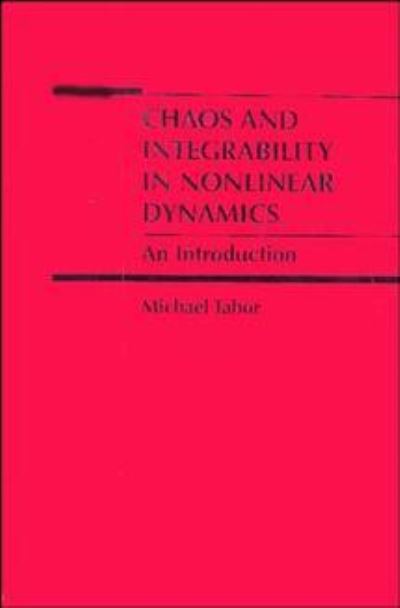 Chaos and Integrability in Nonlinear Dynamics