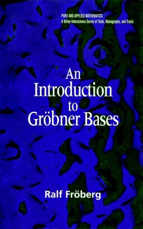 An Introduction to Gröbner Bases