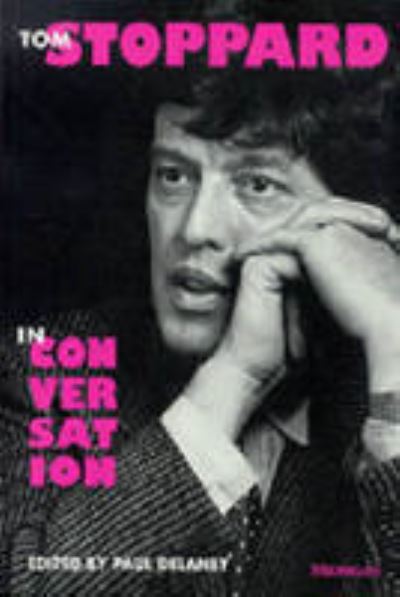 Tom Stoppard in Conversation