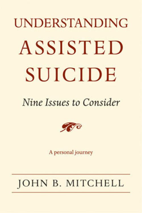 Understanding Assisted Suicide