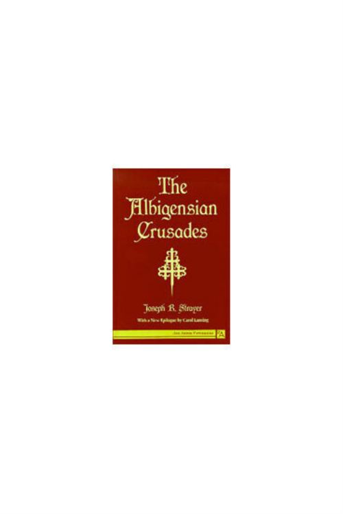 The Albigensian Crusades
