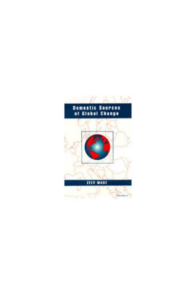 Domestic Sources of Global Change