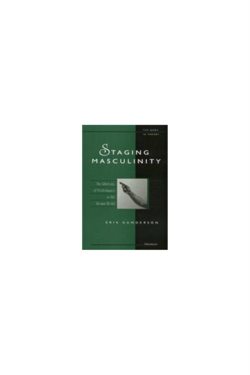 Staging Masculinity