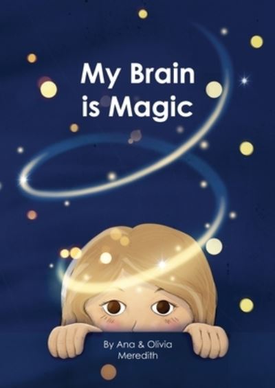 My Brain Is Magic