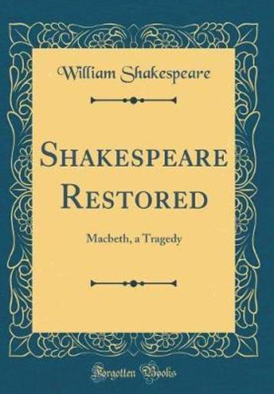 Shakespeare Restored