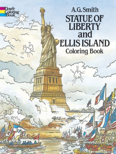 Statue of Liberty and Ellis Island Colouring Book