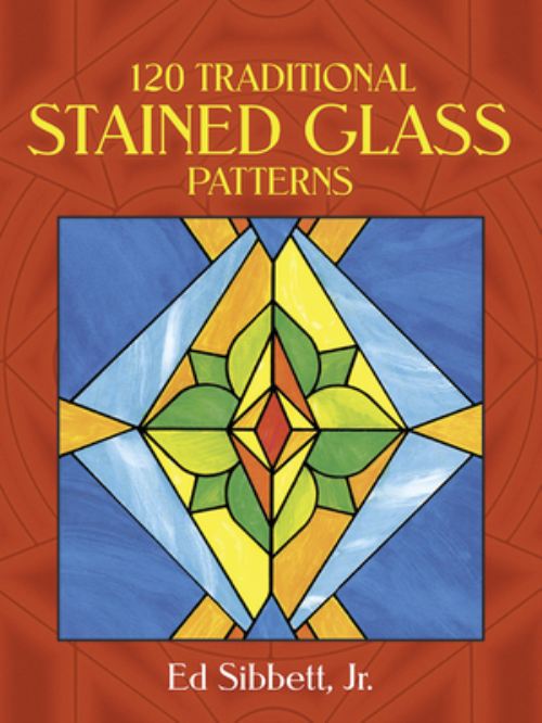 120 Traditional Stained Glass Patterns