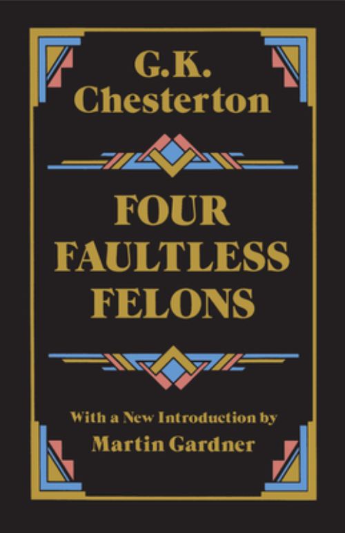 Four Faultless Felons