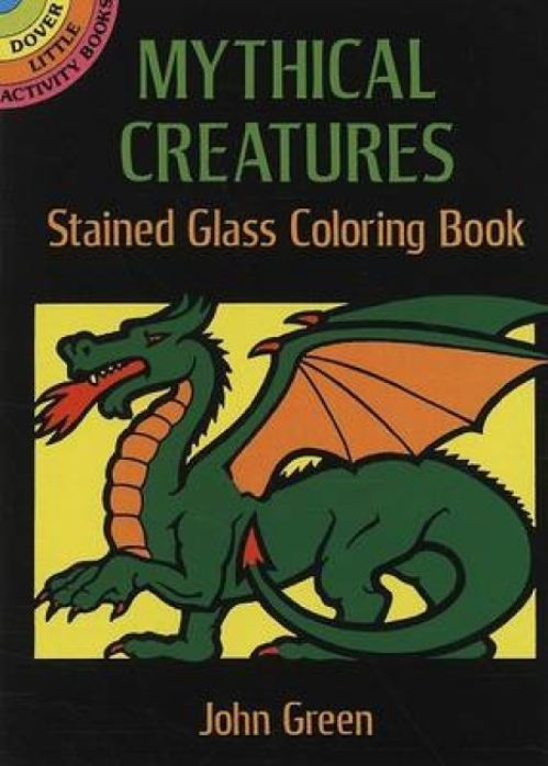 Mythical Creatures Stained Glass Colouring Book