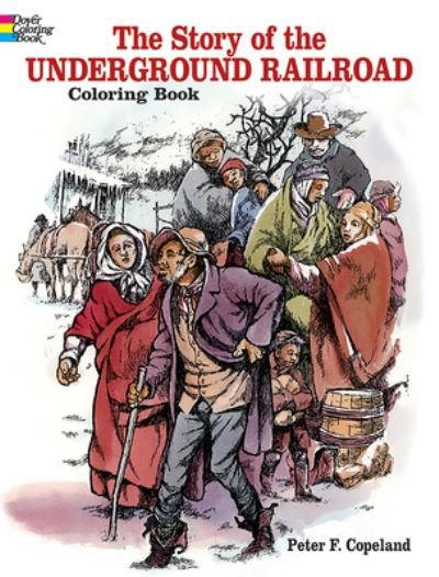 The Story of the Underground Railroad