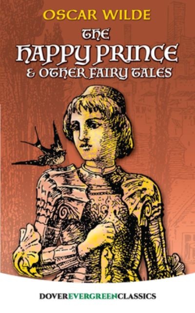 The Happy Prince and Other Fairy Tales