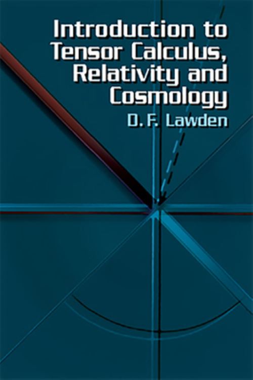 Introduction to Tensor Calculus, Relativity, and Cosmology