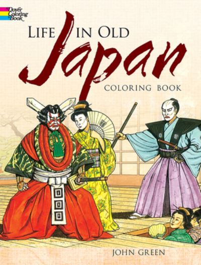 Life in Old Japan Coloring Book