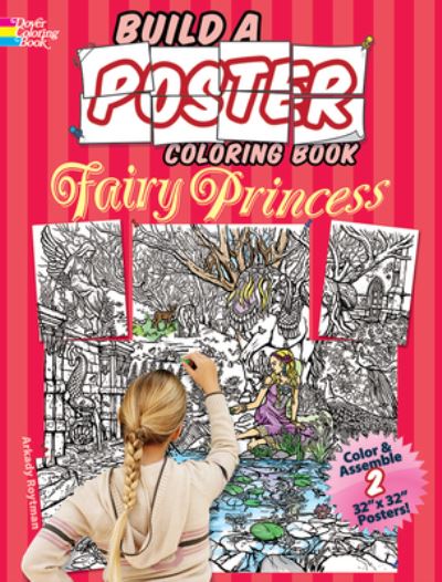Build a Poster - Fairy Princess Coloring Book