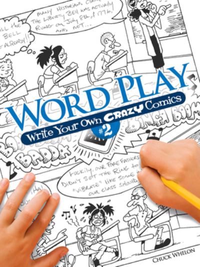 Word Play! Write Your Own Crazy Comics