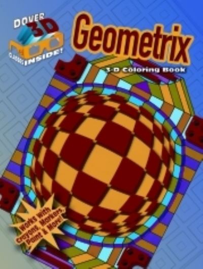 3-D Coloring Book - Geometrix