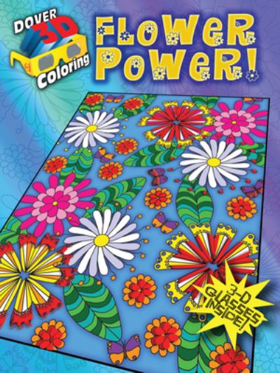3-D Coloring Book - Flower Power!