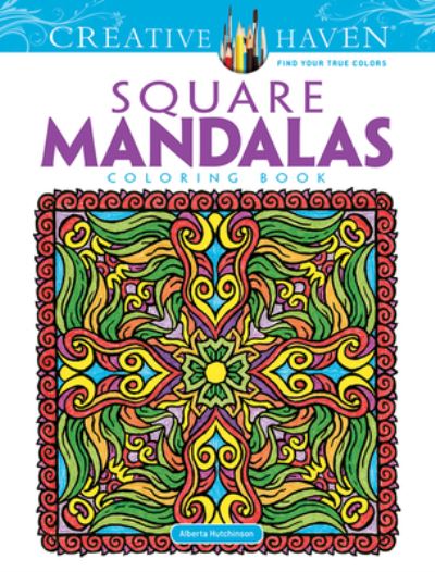Creative Haven Square Mandalas