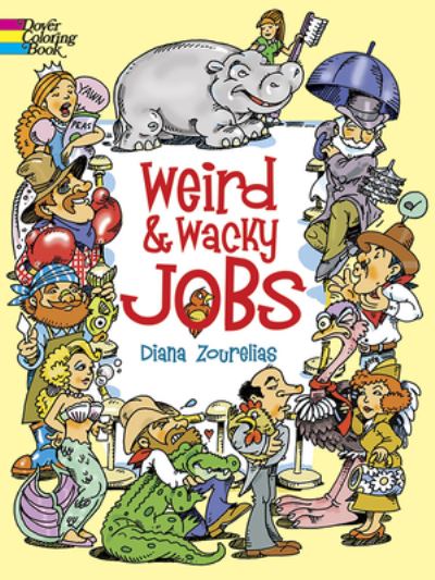 Weird and Wacky Jobs