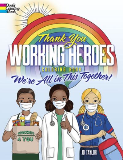 Thank You Working Heroes Coloring Book:!