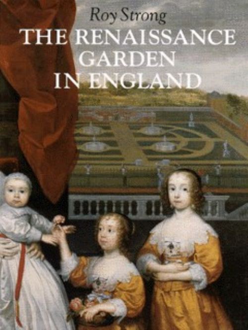 The Renaissance Garden in England