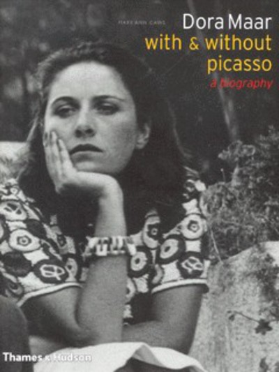 Dora Maar With & Without Picasso