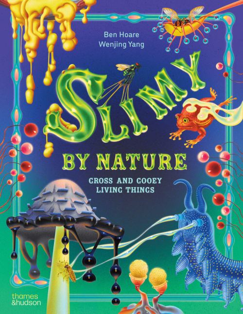 Slimy by Nature