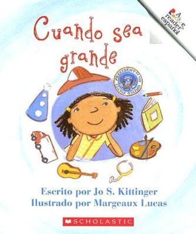 Cuando Sea Grande