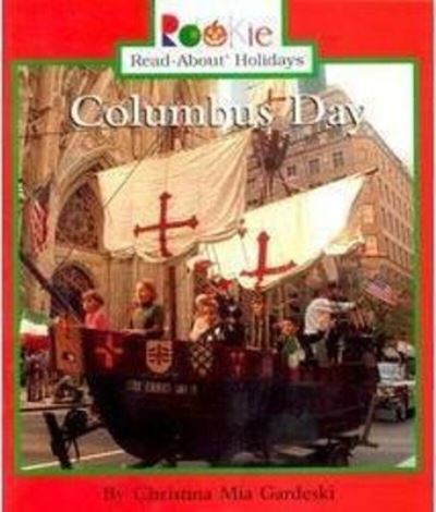 Columbus Day (Rookie Read-About Holidays