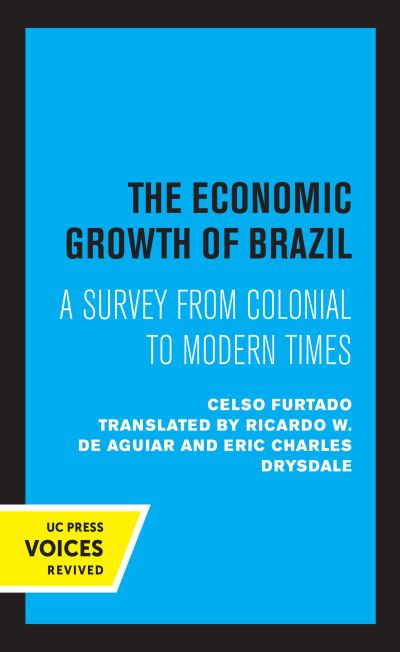 The Economic Growth of Brazil