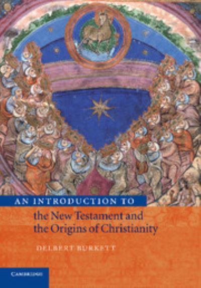 An Introduction to the New Testament and the Origins of Christianity