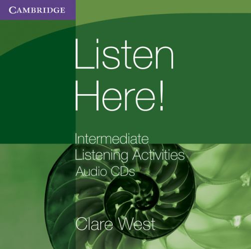 Listen Here!. Intermediate Listening Activities