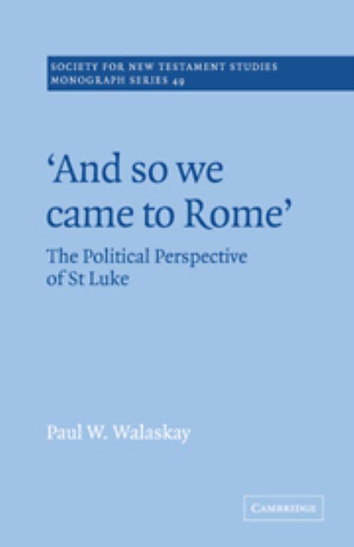 'And So We Came to Rome'