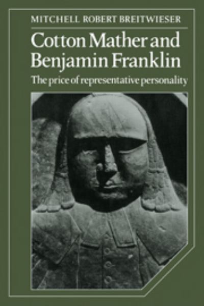 Cotton Mather and Benjamin Franklin