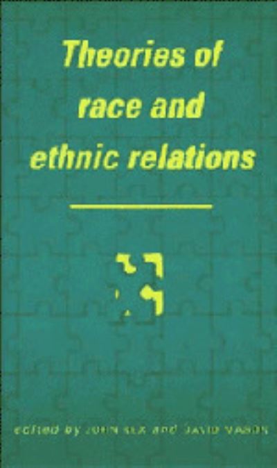 Theories of Race and Ethnic Relations