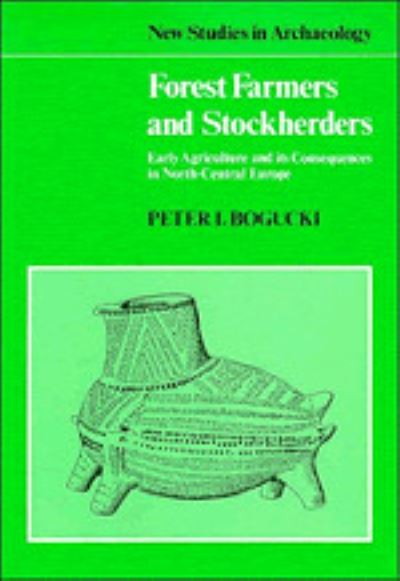Forest Farmers and Stockherders