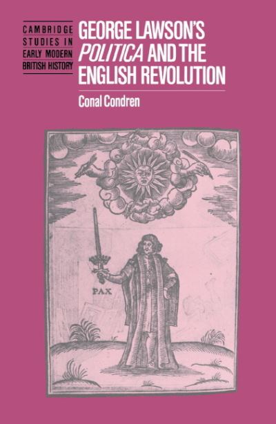 George Lawson's Politica and the English Revolution