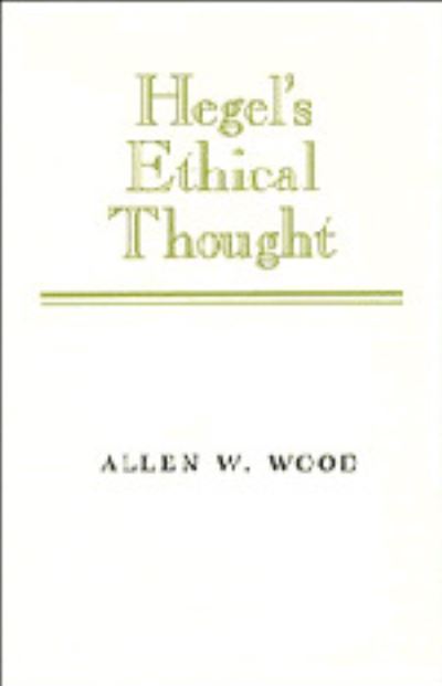 Hegel's Ethical Thought