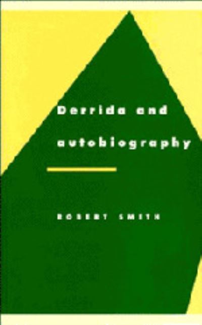 Derrida and Autobiography
