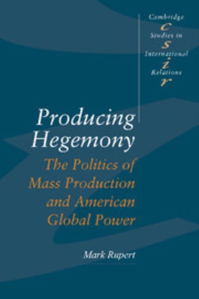 Producing Hegemony